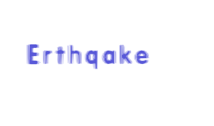 Erthqake Font Download