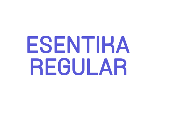 Esentika Regular Font