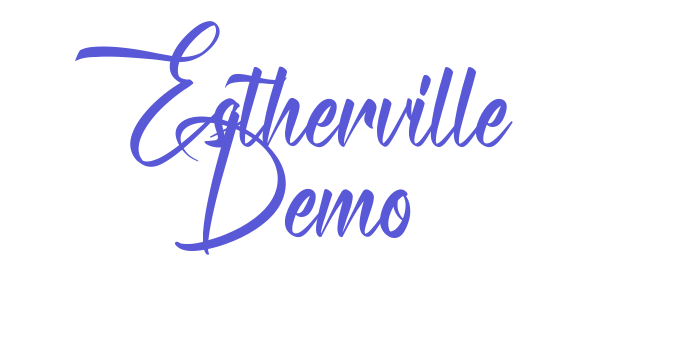 Estherville Demo Font