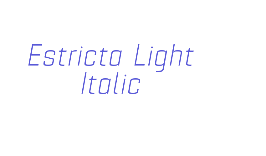 Estricta Light Italic Font