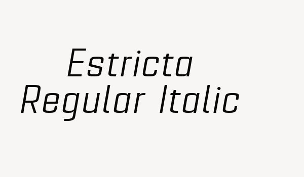 Estricta Regular Italic Font