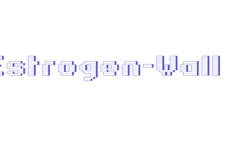 Estrogen-Wall Font Download