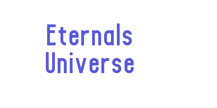 Eternals Universe Font