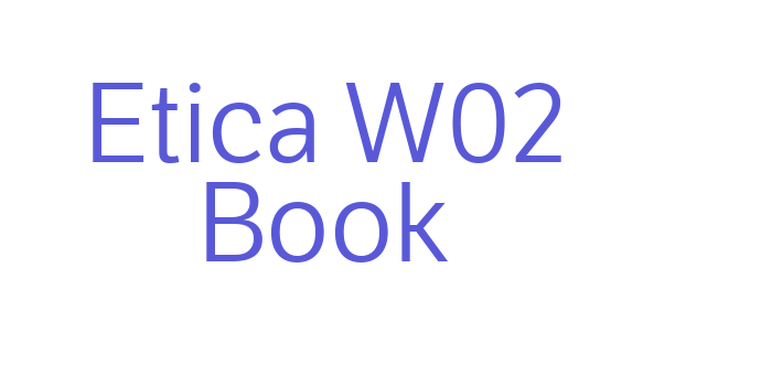 Etica W02 Book Font