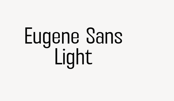 Eugene Sans Light Font