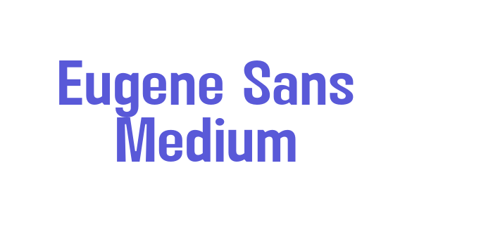 Eugene Sans Medium Font Download