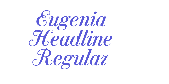 Eugenia Headline Regular Font Download