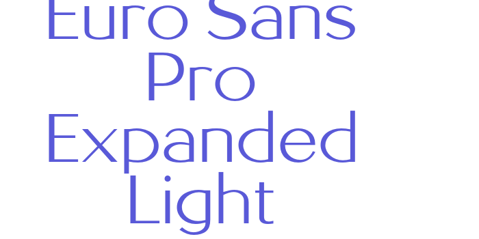 Euro Sans Pro Expanded Light Font