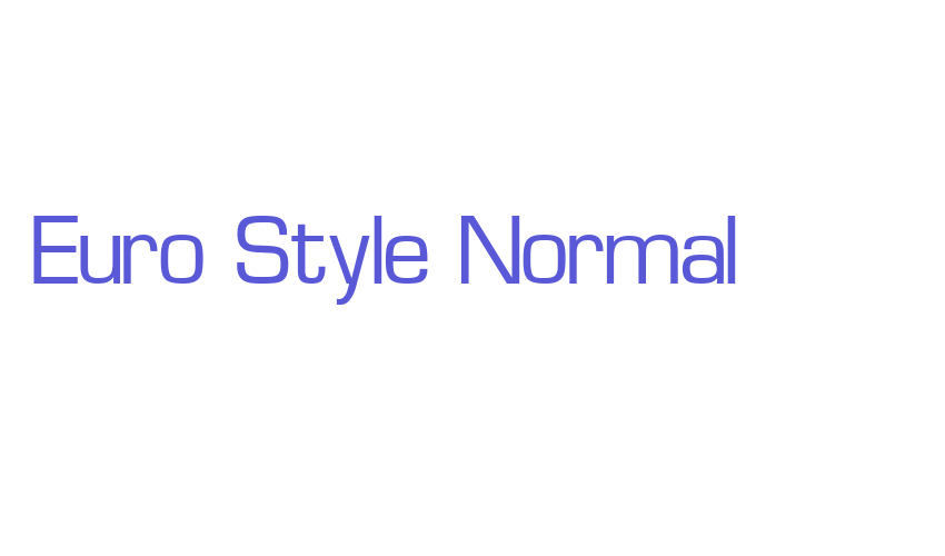 Euro Style Normal Font Download