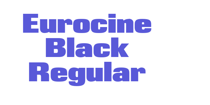 Eurocine Black Regular Font Download