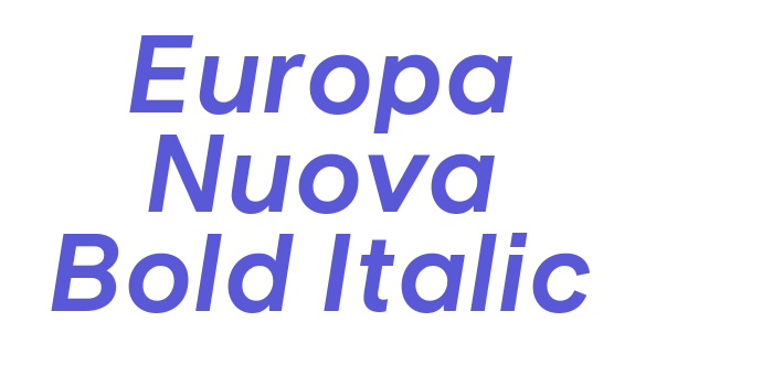 Europa Nuova Bold Italic Font