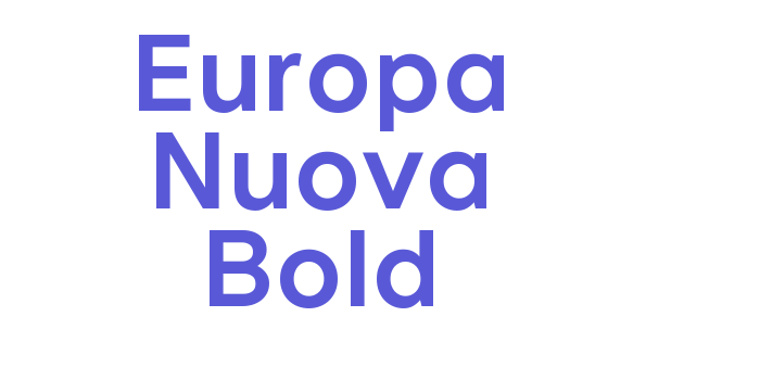 Europa Nuova Bold Font