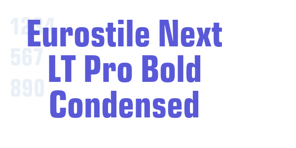 Eurostile Next LT Pro Bold Condensed font free