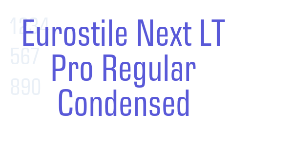 Eurostile Next LT Pro Regular Condensed font free