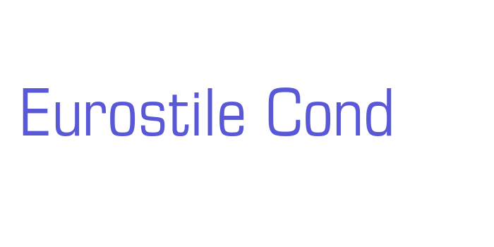 Eurostile Cond Font