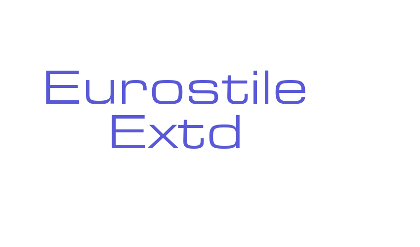 Eurostile Extd Font Download