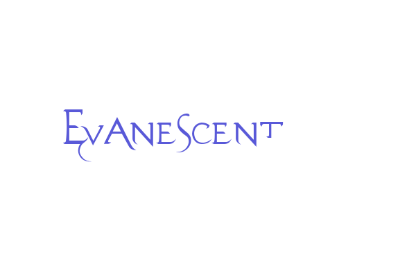 Evanescent Font