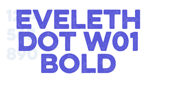 Eveleth Dot W01 Bold font