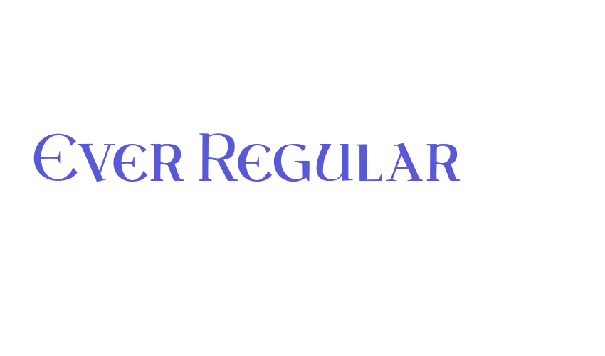 Ever Regular Font Download