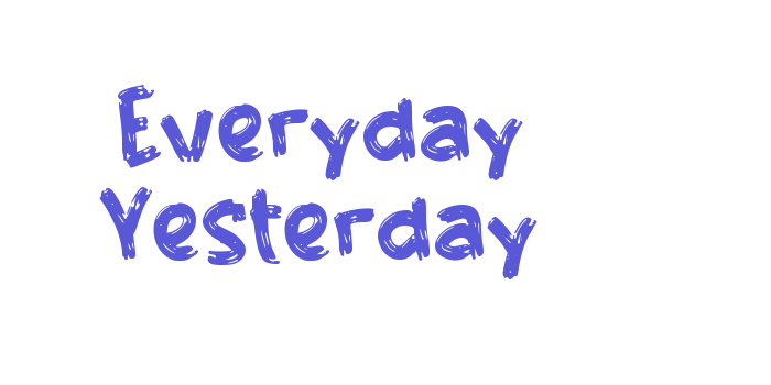 Everyday Yesterday Font