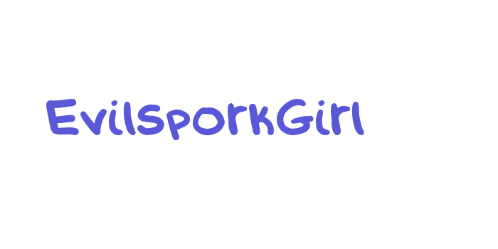 EvilSporkGirl Font Download