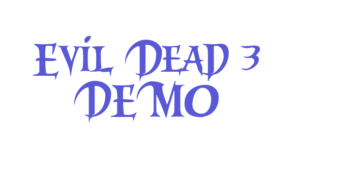 Evil Dead 3 DEMO Font Download