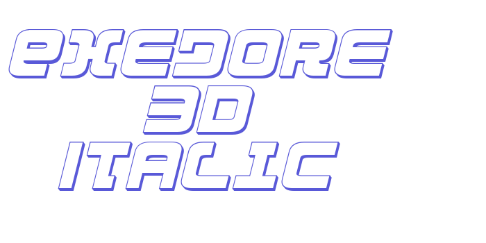 Exedore 3D Italic Font Download