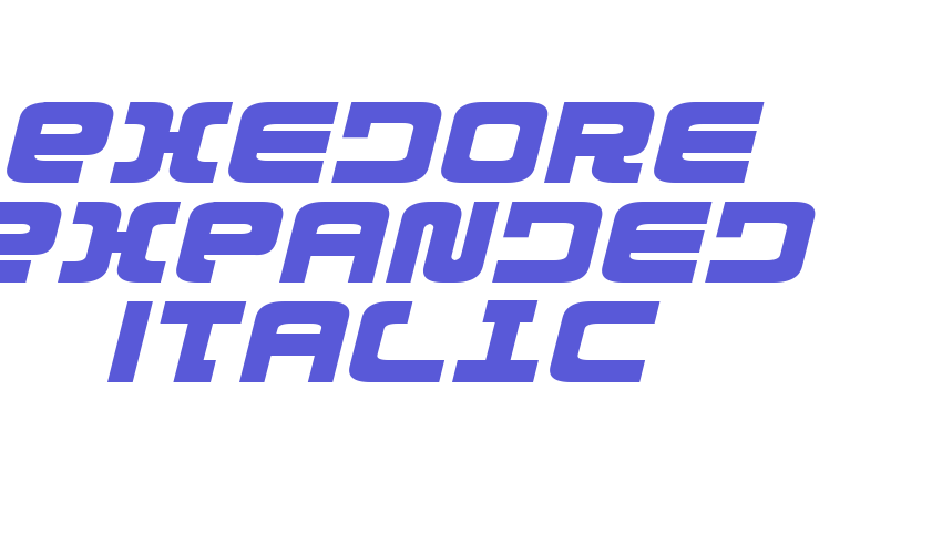 Exedore Expanded Italic Font