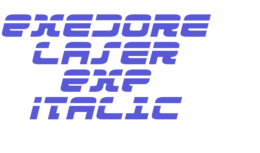 Exedore Laser Exp Italic Font