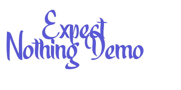 Expect Nothing Demo Font Download