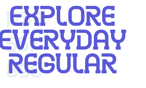 Explore Everyday Regular Font