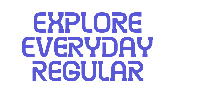 Explore Everyday Regular Font Download