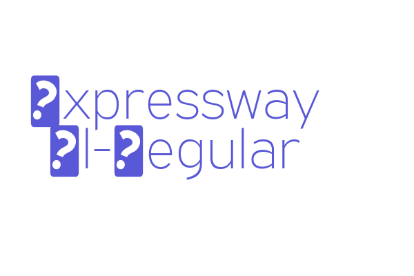 Expressway Xl-Regular Font