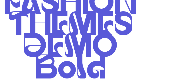 FASHION THEMES DEMO Bold Font