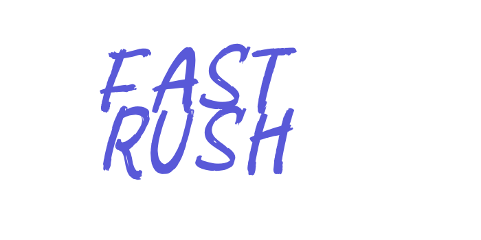 FAST RUSH Font