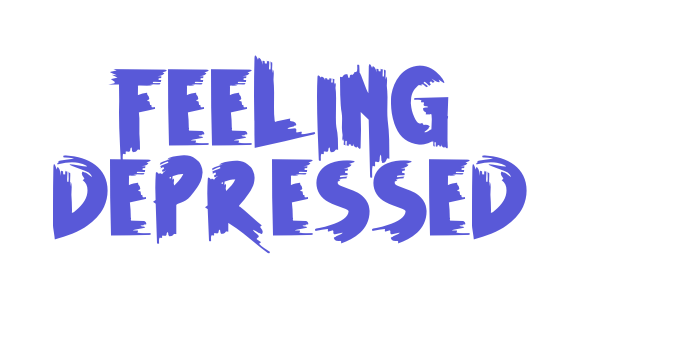 FEELING DEPRESSED Font