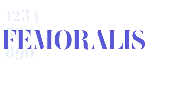 FEMORALIS font