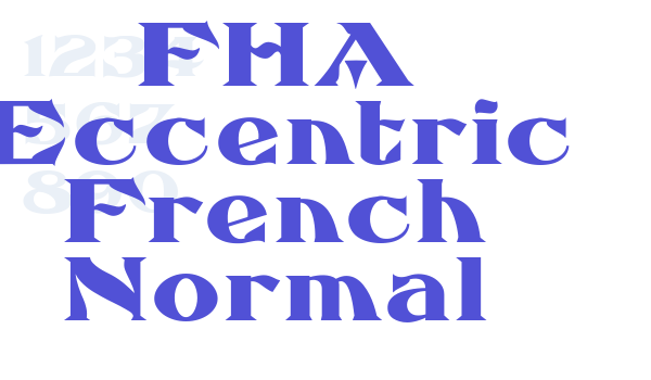 FHA Eccentric French Normal font download