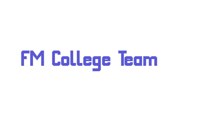 FM College Team Font