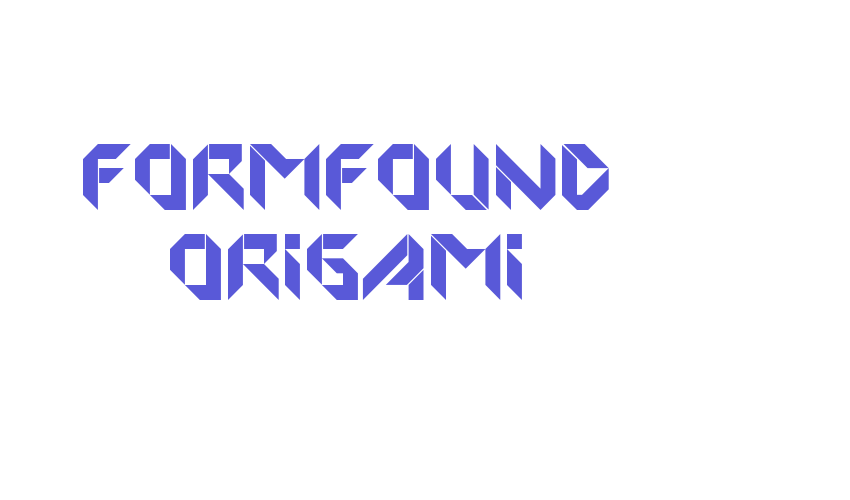 FORMFOUND Origami Font