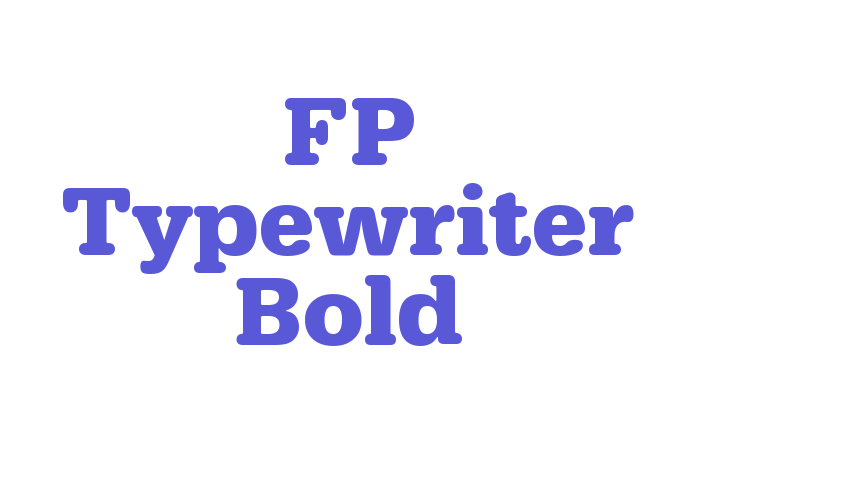 FP Typewriter Bold Font Download