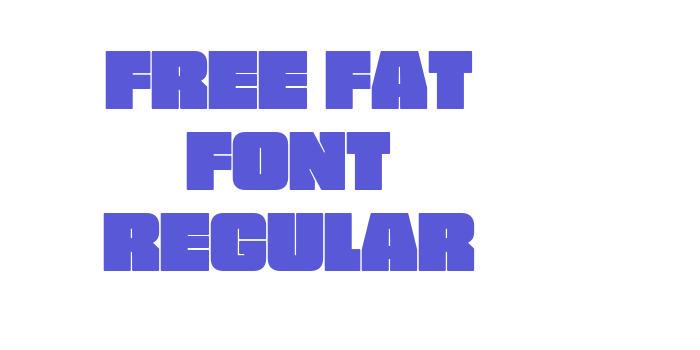 FREE FAT FONT Regular Font Download