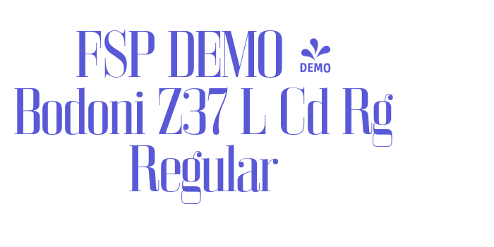 FSP DEMO – Bodoni Z37 L Cd Rg Regular Font Download