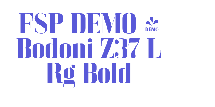 FSP DEMO – Bodoni Z37 L Rg Bold Font Download