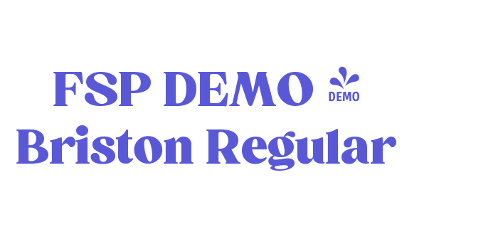 FSP DEMO – Briston Regular Font Download