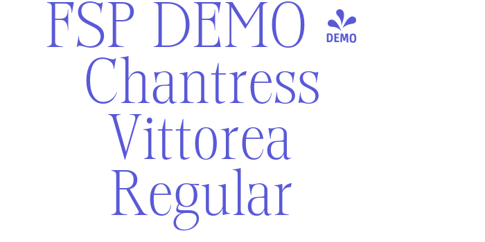 FSP DEMO – Chantress Vittorea Regular Font Download