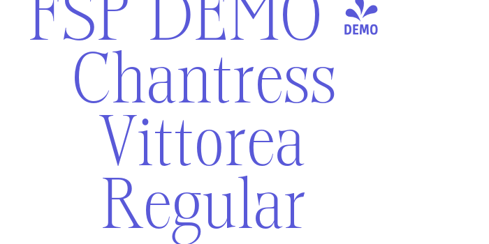 FSP DEMO – Chantress Vittorea Regular Font