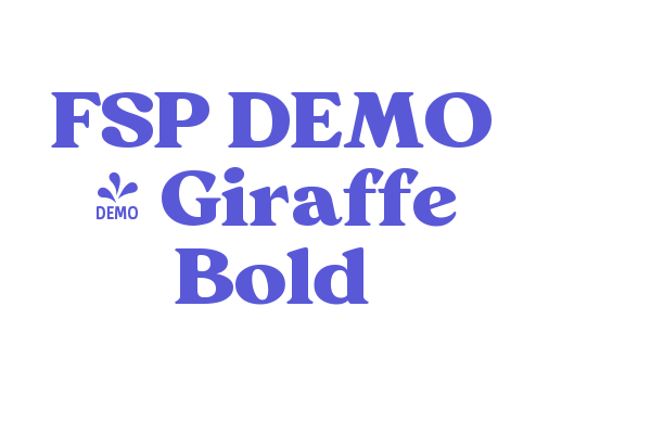 FSP DEMO – Giraffe Bold Font