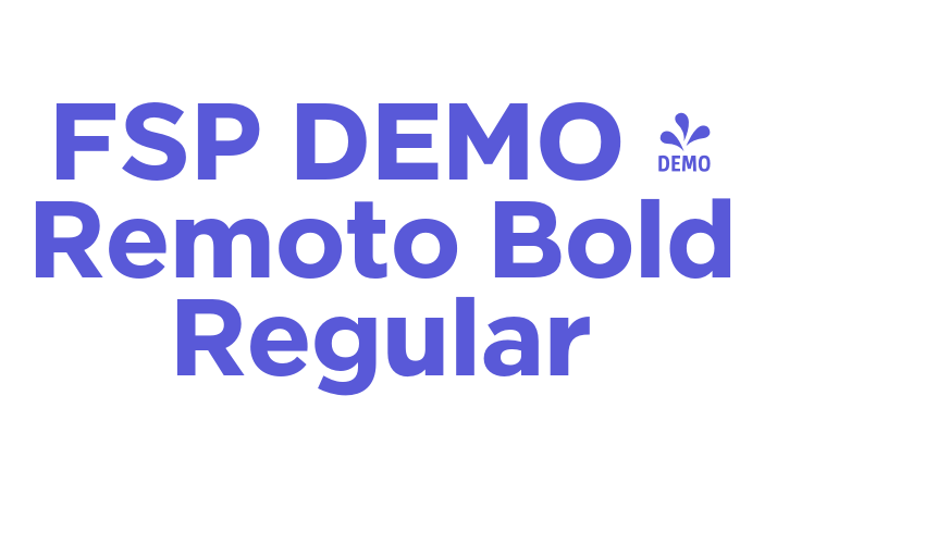 FSP DEMO – Remoto Bold Regular Font Download