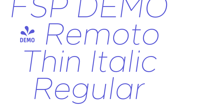 FSP DEMO – Remoto Thin Italic Regular Font